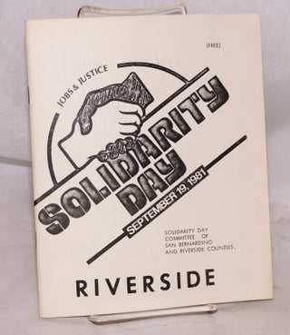 Cat.No: 131263 Solidarity day, September 19, 1981. Riverside. Margie Akin, coordinator