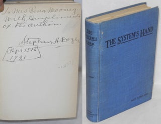 Cat.No: 131371 The system's hand. Mary Tupper Jones, Stephen A. Doyle, with
