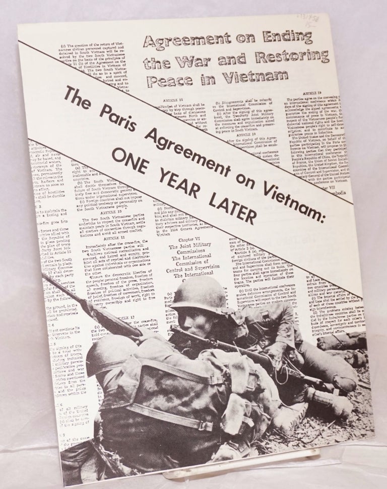 Cat.No: 131458 Indochina Chronicle issue no. 30, January 21, 1974: The Paris Agreement on Vietnam; one year later