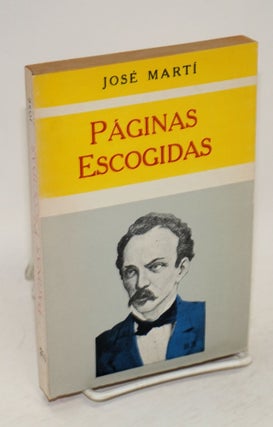 Cat.No: 131523 Páginas escogidas; introducción de Max Henriquez Ureña. José...