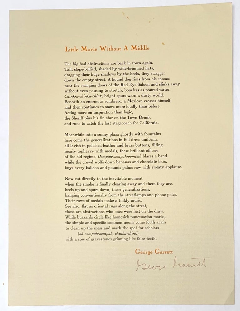Cat.No: 131687 Little movie without a middle [signed broadside]. George Garrett.