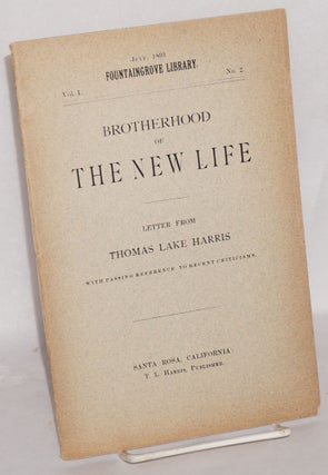 Cat.No: 131747 Brotherhood of the new life: letter from Thomas Lake Harris with passing...