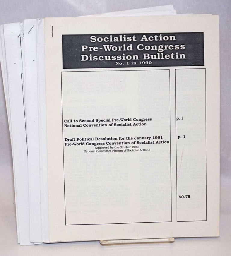Cat.No: 131894 Socialist Action Pre-World Congress Internal Discussion Bulletin. (No. 1-8 1990). Socialist Action.