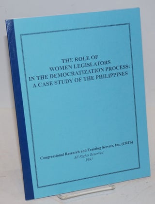 Cat.No: 131986 The role of women legislators in the democratization process: a case study...