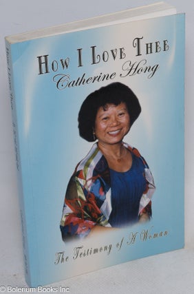 How I love thee; 如何表達真愛 the testimony of a woman