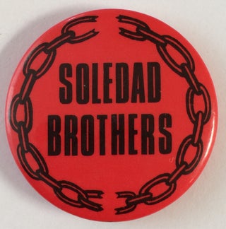 Cat.No: 132084 Soledad Brothers (pinback button