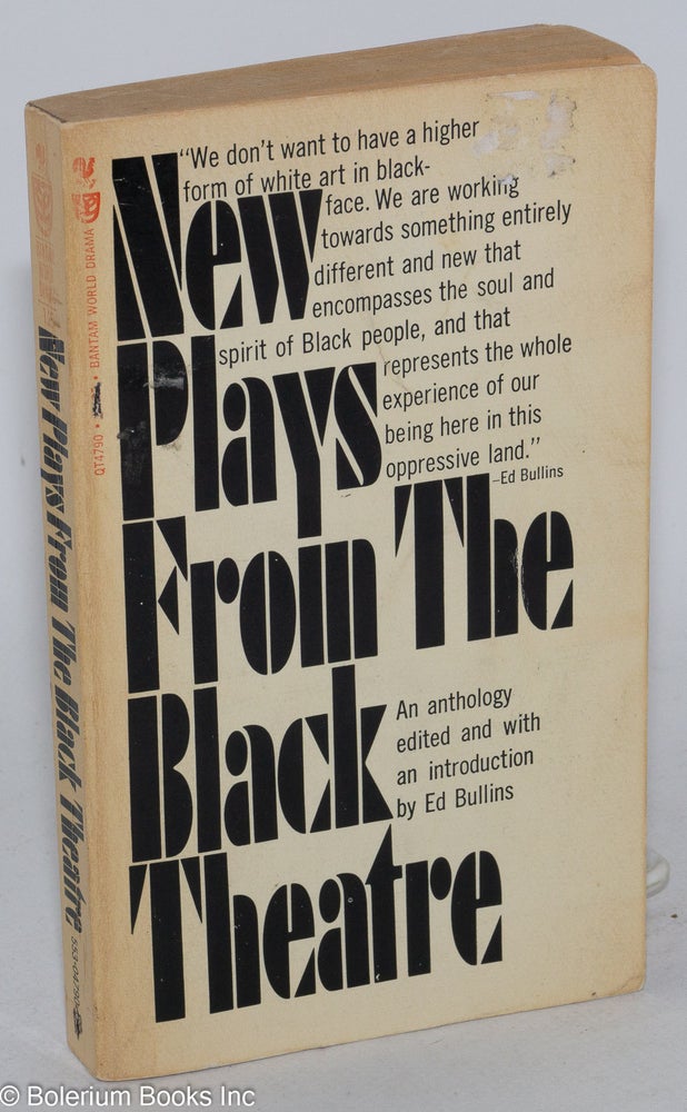 Cat.No: 132113 New plays from the black theatre; an anthology. Ed Bullins, ed.