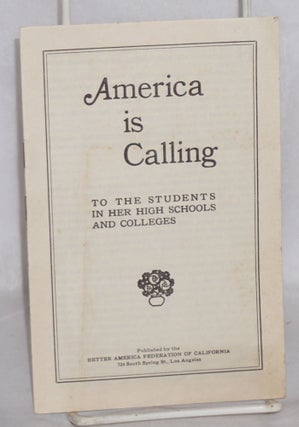 Cat.No: 132316 America is calling to the students in her high schools and colleges....