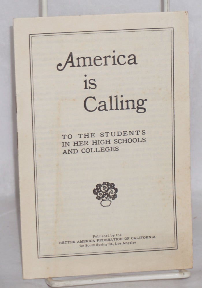 Cat.No: 132316 America is calling to the students in her high schools and colleges. Woodworth Clum.