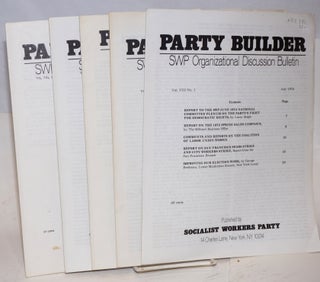 Cat.No: 132382 The Party builder, vol. 8, no. 1-5. Socialist Workers Party