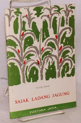 Cat.No: 132483 Sajak ladang jagung. Taufiq Ismail