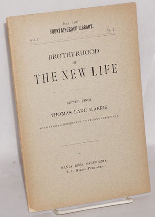 Cat.No: 132640 Brotherhood of the new life: letter from Thomas Lake Harris with passing...
