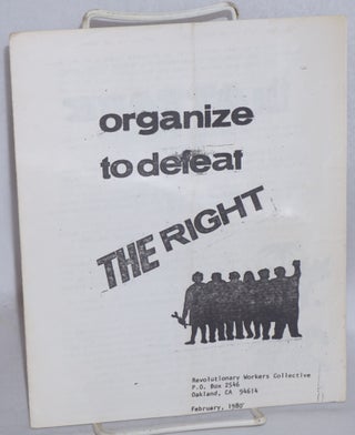 Cat.No: 132727 Organize to defeat the right. Revolutionary Workers Collective
