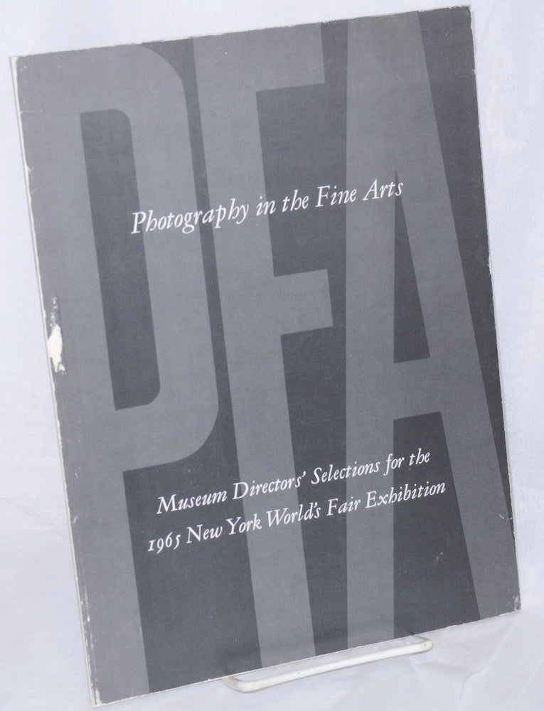 Cat.No: 132806 Photography in the Fine Arts; Museum Directors' selections for the 1965 New York World's Fair Exhibitions. Yousuf Karsh.