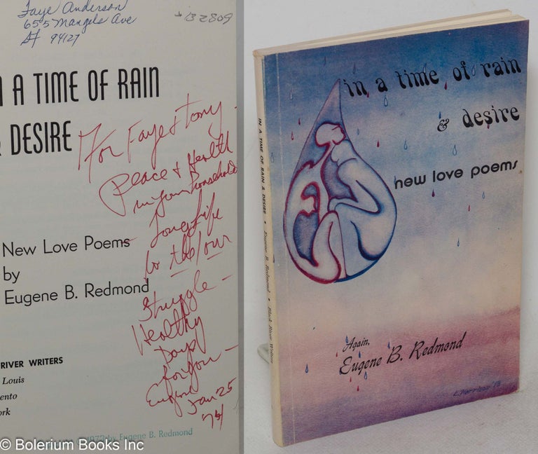 Cat.No: 132809 In a time of rain & desire; new love poems. Eugene B. Redmond.