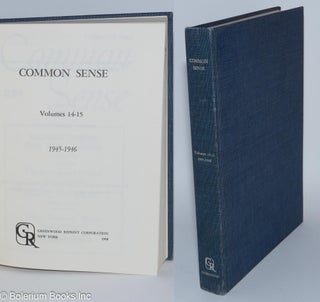 Cat.No: 132882 Common sense, volume 14-15 (1945-46). Sidney Hertzberg, ed