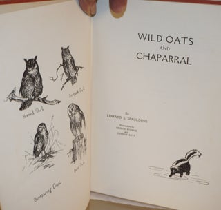 Wild Oats and Chaparral
