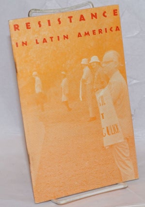 Cat.No: 133207 Resistance in Latin America: The Pentagon, The Oligarchies &...