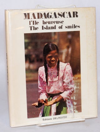 Cat.No: 133236 Madagascar; l'ile heureuse (the island of smiles). Jean-Jacques...