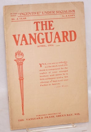 Cat.No: 133315 The Vanguard: a magazine of modern thought and social progress; Vol. 2 No....