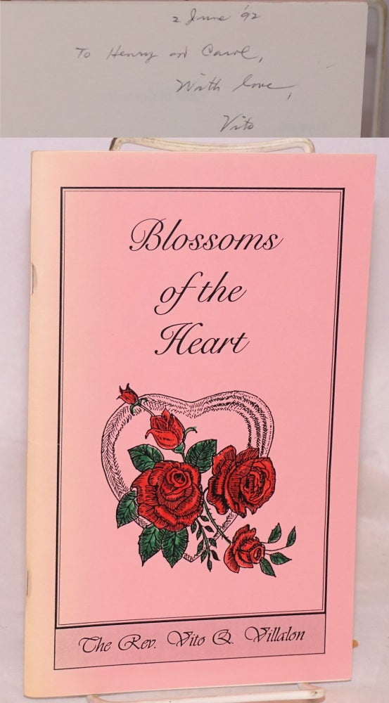 Cat.No: 133652 Blossoms of the heart. Reverend Vito Q. Villalon, Francisco Q., Giovanni F. Villalon.