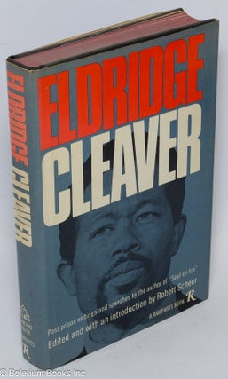 Cat.No: 133900 Eldridge Cleaver: post-prison writings and speeches. Eldridge Cleaver,...