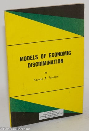 Cat.No: 133973 Models of economic discrimination. Kayode A. Familoni