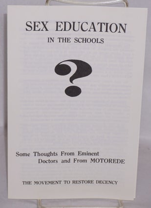 Cat.No: 134233 Sex education in the schools: Some thoughts from eminent doctors and from...