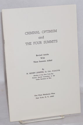 Cat.No: 134260 Criminal optimism and the four summits. Revised article with three...