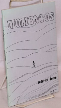 Cat.No: 134335 Momentos; compendio poético. Ilustraciones de Alfredo Monrós. Federico...