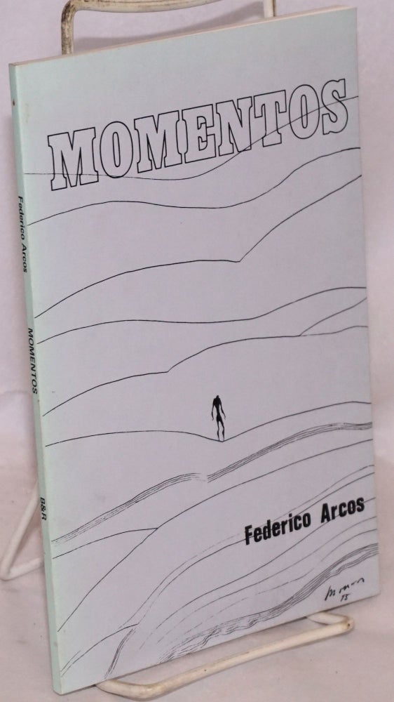 Cat.No: 134335 Momentos; compendio poético. Ilustraciones de Alfredo Monrós. Federico Arcos.