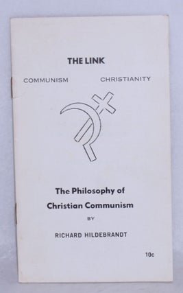 Cat.No: 134377 The link: Communism, Christianity. The philosophy of Christian communism....