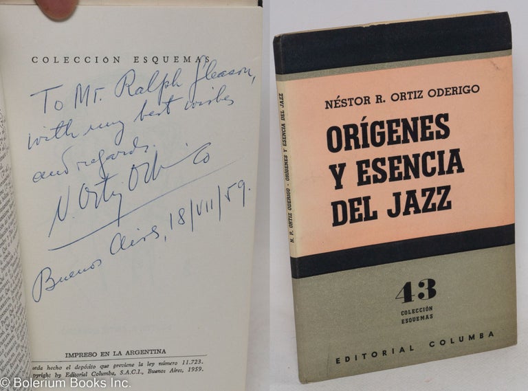 Cat.No: 134514 Orígenes y esencia del jazz. Néstor R. Ortiz Oderigo.