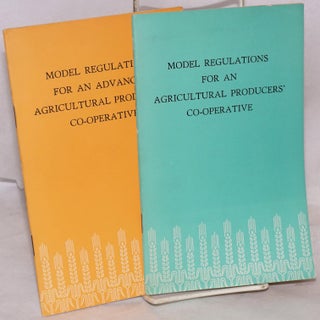 Cat.No: 134674 Model Regulations for an Agricultural producers' Co-Operative: Adopted on...