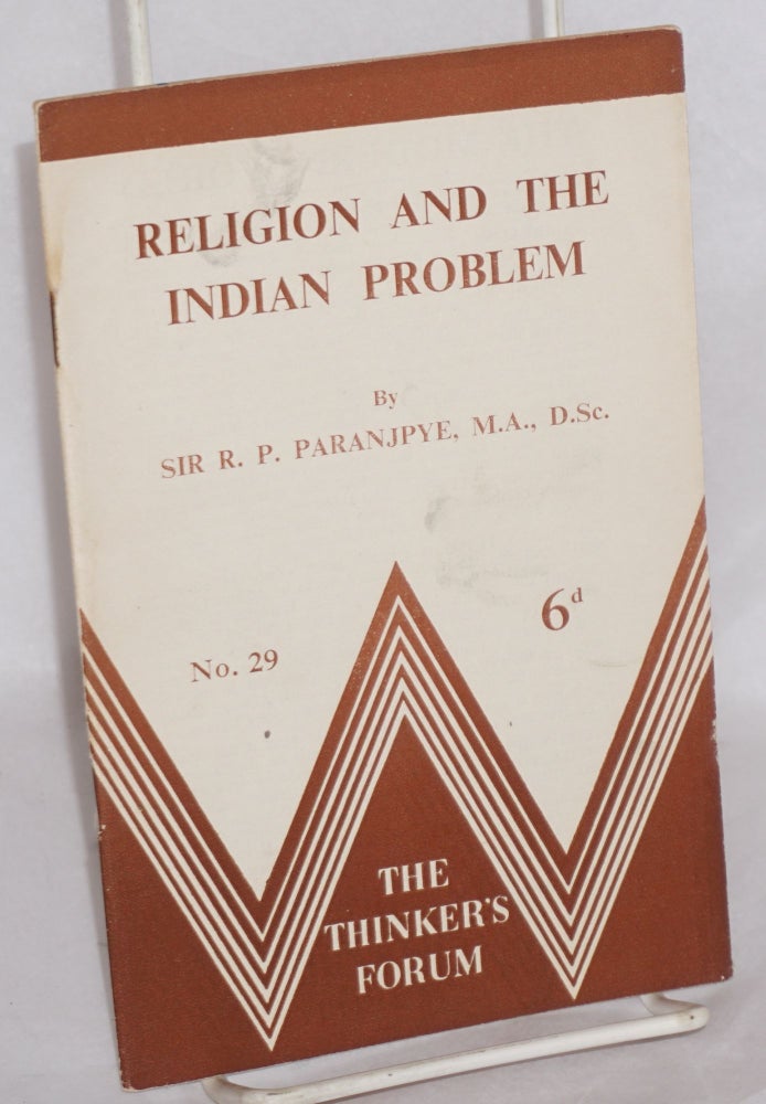 Cat.No: 134928 Religion and the Indian problem. R. P. Paranjpye, Raghunath Purushottam.