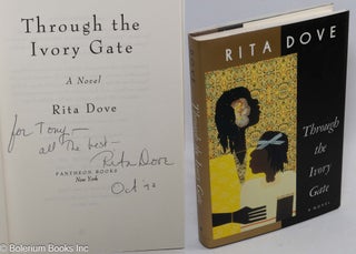 Cat.No: 13497 Through the ivory gate; a novel. Rita Dove