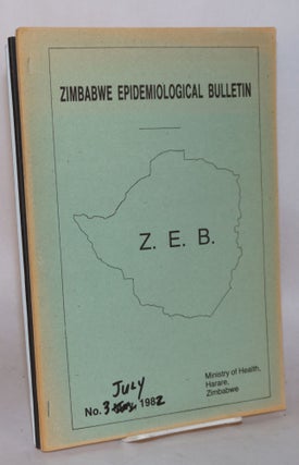 Zimbabwe Epidemiological Bulletin; no. 1 - 5 May - September, 1982