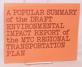 Cat.No: 135248 A popular summary of the draft environmental impact report of the MTC...