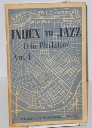 Cat.No: 135610 Index to jazz; vol. I. Orin Blackstone