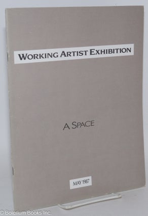 Cat.No: 135789 Working artist exhibition catalogue: A Space, May 1987. Stephen Aird,...