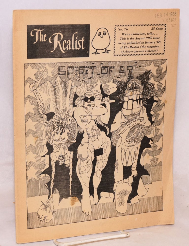 Cat.No: 135877 The realist [no.76]; August 1967 [delayed publication]. Paul Krassner.