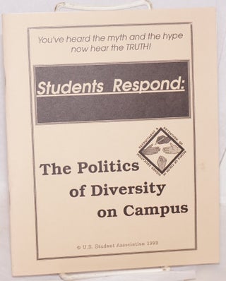 Cat.No: 135916 Students respond: the politics of diversity on campus. United States...
