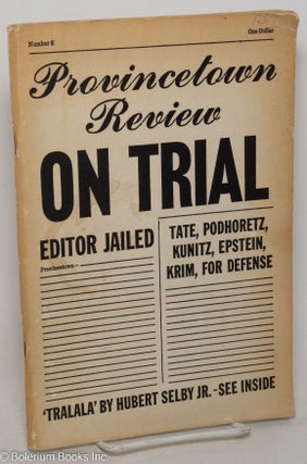 Cat.No: 136005 Provincetown Review: no. 5: On Trial & Tralala. Bill Ward, Alf Zusi Hubert...