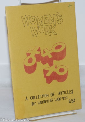 Cat.No: 136118 Women's work: a collection of articles by working women