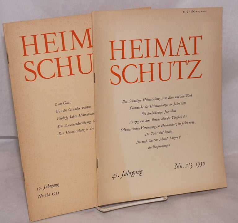 Cat.No: 136149 Heimatschutz: Zeitschrift der Schweizer Vereinigung für Heimatschutz. (Two issues: No. 2/3 1950, 1/2 1955)