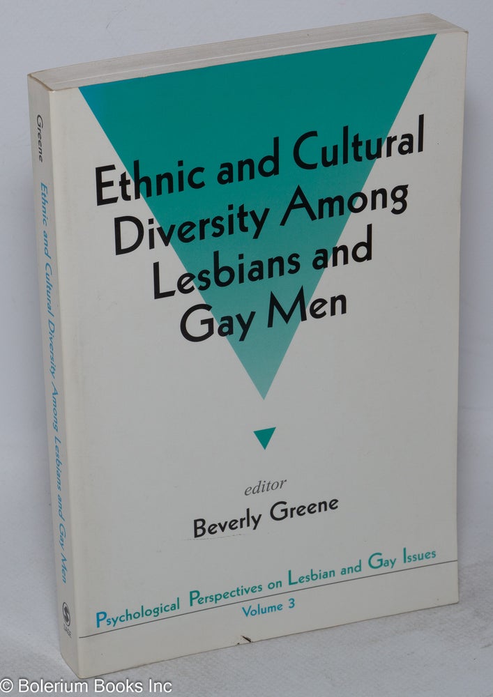 Cat.No: 136151 Ethnic and cultural diversity among lesbians and gay men. Beverly Greene.