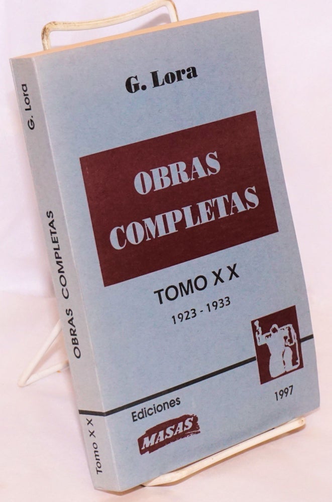 Cat.No: 136306 Obreras Completas, Tomo XX (1923-1933). Guillermo Lora.