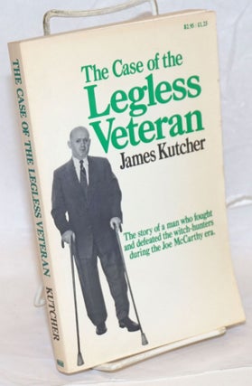 Cat.No: 136622 The case of the legless veteran. James Kutcher