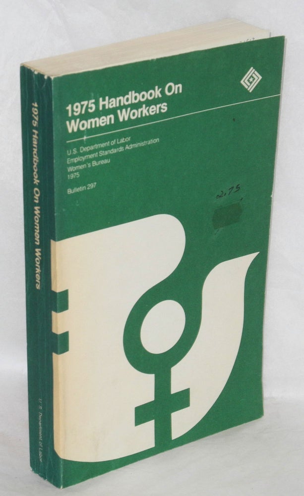 Cat.No: 136643 1975 Handbook on Women Workers. Carmen R. Maymi, director.