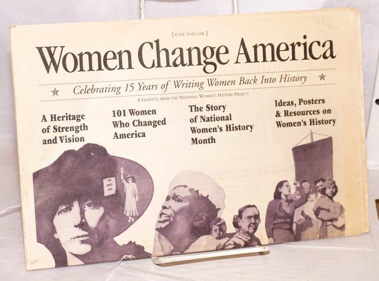 Cat.No: 136860 Women change America: celebrating 15 years of writing women back into history